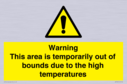 warning-this-area-is-temporarily-out-of-bounds-due-to-the-high-temperatures~